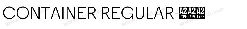 CONTAINER REGULAR字体转换